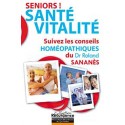 Séniors ! Santé. Vitalité