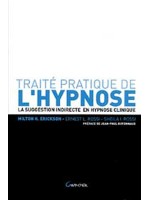 Traité pratique de l'hypnose