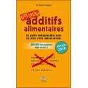 Additifs alimentaires danger !