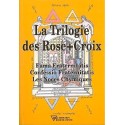 Trilogie des Rose-Croix