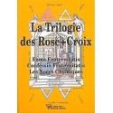 Trilogie des Rose-Croix