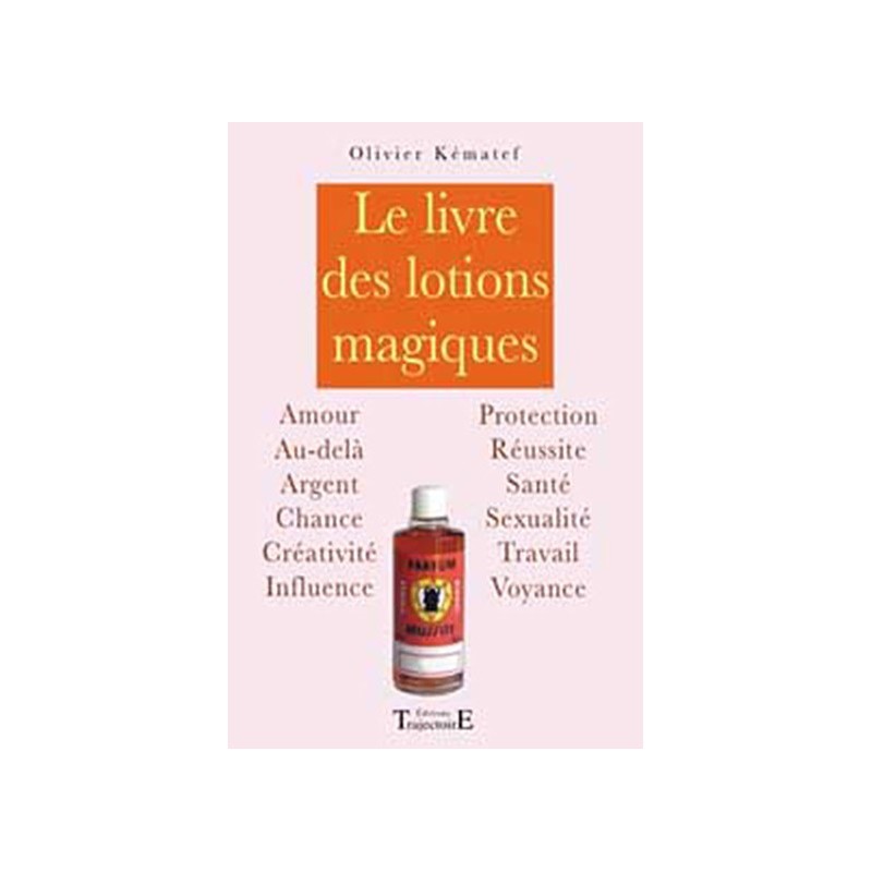 Livre des lotions magiques