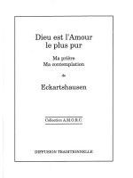 Dieu est l'amour le plus pur - Relié