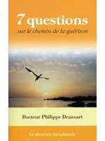 7 questions sur le chemin de la guérison