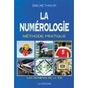 La numérologie - Méthode pratique