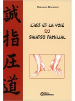 L'Art et la voie du Shiatsu familial