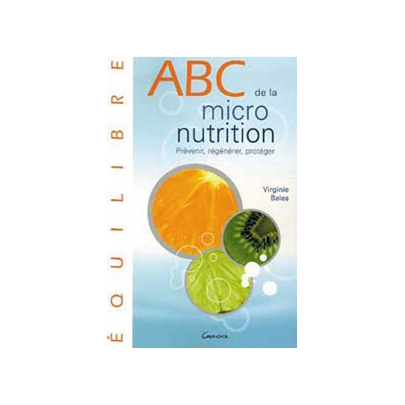 ABC de la micronutrition