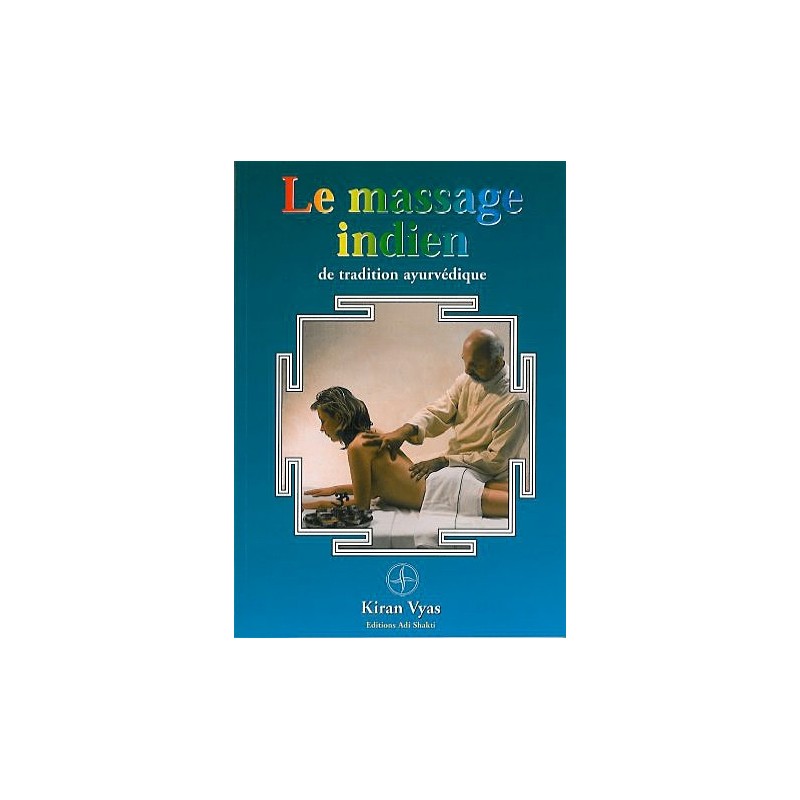 Massage indien de tradition ayurvédique