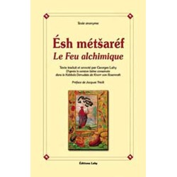 Esh métsaréf le feu alchimique