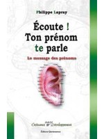 Ecoute ! Ton prénom te parle