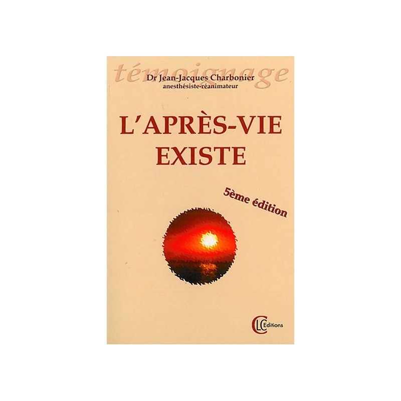 L'Après-vie existe