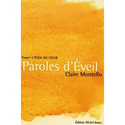 Paroles d'éveil - L'éveil du coeur T1
