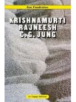 Krishnamurti. Rajneesh. C.G. Jung