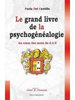 Grand livre de la psychogénéalogie