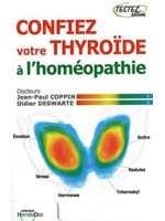 Confiez votre thyroïde à l'homéopathie