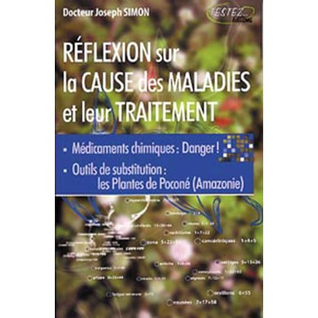 Réflexion sur la cause des maladies