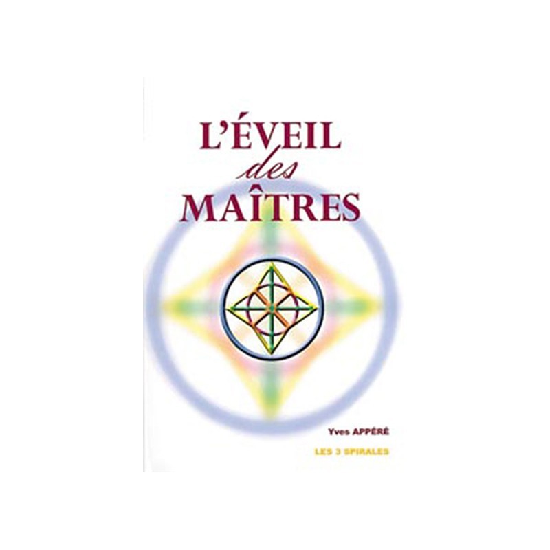 Eveil des maîtres