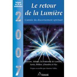 2007 le retour de la lumière