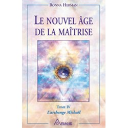 Nouvel âge de la maîtrise Tome IV