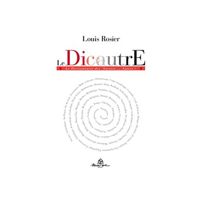 Dic'autre - Le dictionnaire des savoirs autres