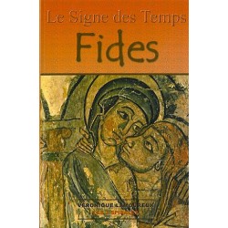 Signe des temps Tome 1 Fides