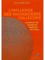 Influence des inconscients collectifs