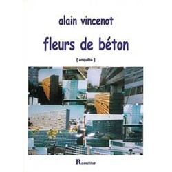 Fleurs de béton (enquête)