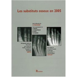 Les substituts osseux en 2005