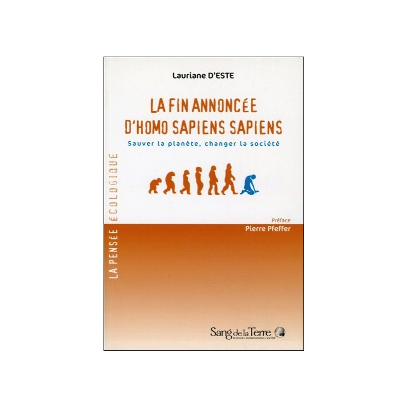 La fin annoncée d'Homo Sapiens Sapiens