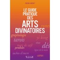 Guide pratique des arts divinatoires