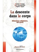 Descente dans le corps