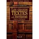 Grands textes de l'ésotérisme depuis l'Antiquité