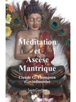 Méditation et Ascèse Mantrique