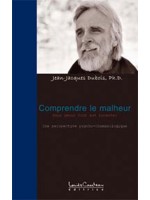 Comprendre le malheur