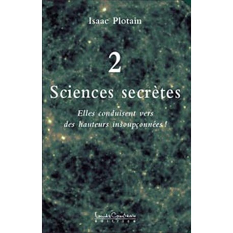 Sciences secrètes Tome 2