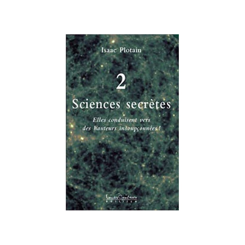 Sciences secrètes Tome 2