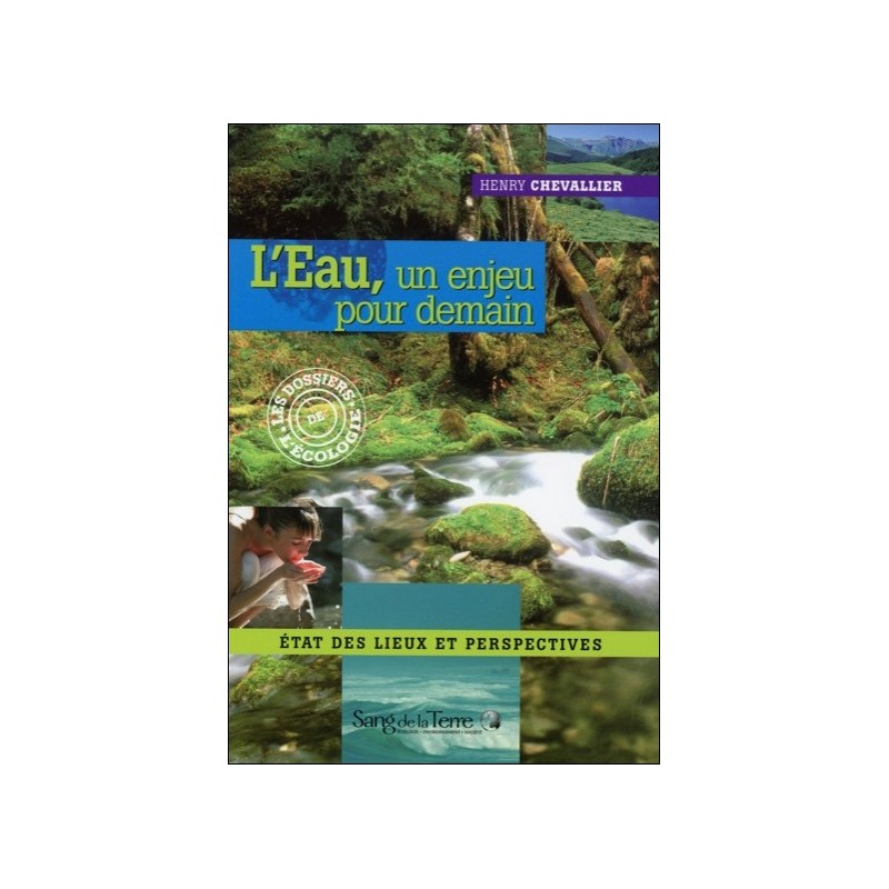 L'eau, un enjeu pour demain