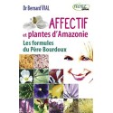 Affectif et plantes d'Amazonie