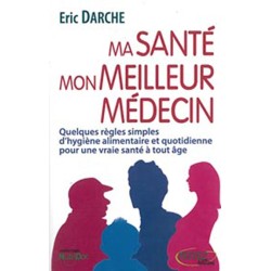 Mon alimentation - Mon meilleur médecin