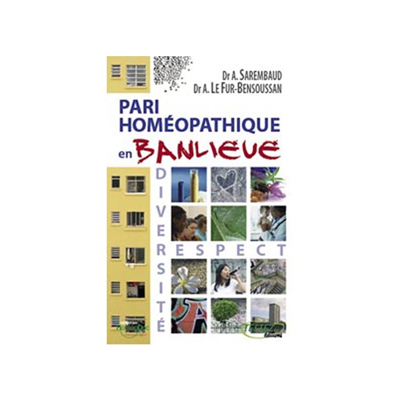 Pari homéopathique en banlieue