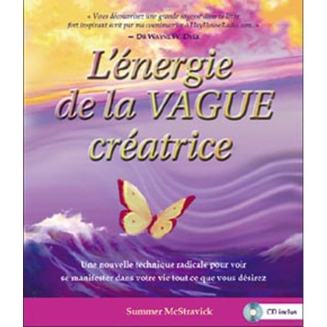 Energie de la vague créatrice (livre + CD)