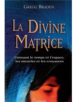 La Divine matrice