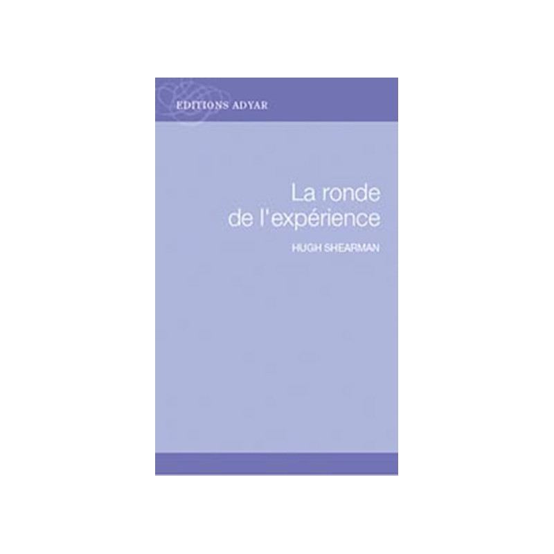 Ronde de l'expérience