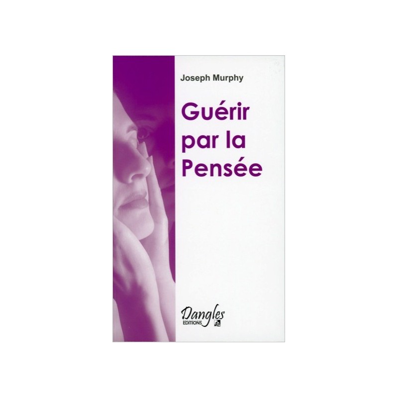 Guérir par la pensée