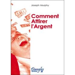 Comment attirer l'argent