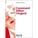 Comment attirer l'argent