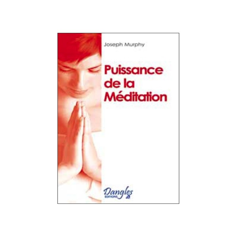 Puissance de la méditation