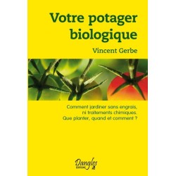 Votre potager biologique