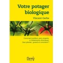 Votre potager biologique