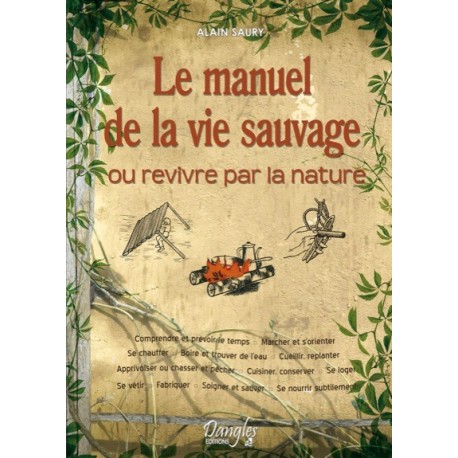 Manuel de la vie sauvage